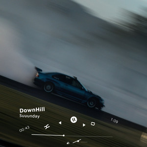 DownHill by Suuunday