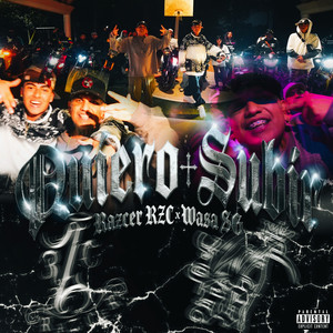 Quiero Subir (Ft. Wasa Sg) by Razcer RZC
