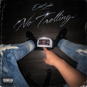 No Trolling by EdotSubii