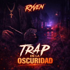 Trap en la Oscuridad by Ryven