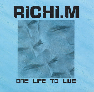 One Life To Live - Richi's Extended Version
