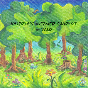 Valeria's Klezmer Chariot - Dem Fuksns Jogn