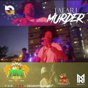 Murder by Tafari