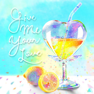 Ai Hayase - Give Me Your Love