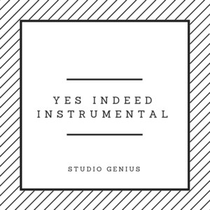 Yes Indeed - Instrumental