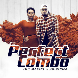 Joh Makini - Perfect Combo (feat. Chidinma)