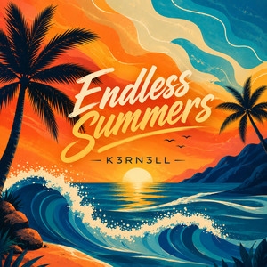 Endless Summers by K3RN3LL
