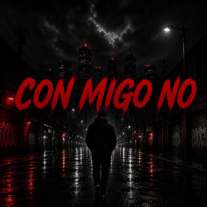 CON MIGO NO by tingolo