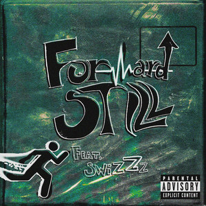 Forward, Still by uuires, SwizZz