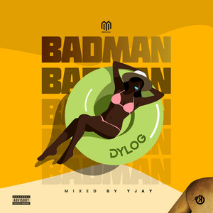 Dylog - Badman