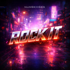 Rock It by NumbedSBS