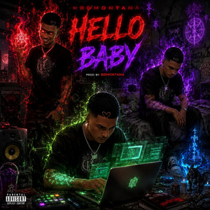 Bb montana hello baby by Bb montana