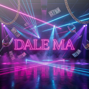 Dale Ma by King Daddy