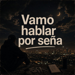 Vamo Habla Por Seña by galindo mayer