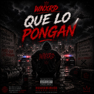 Que lo pongan by WNXRD