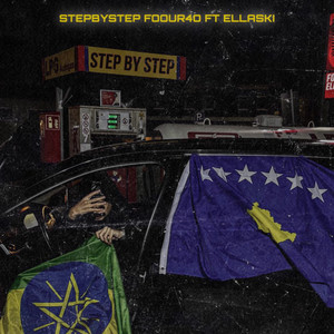 Foour4o - StepByStep (feat. Ellaski)