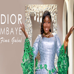 Dior Mbaye - Fima Guéné