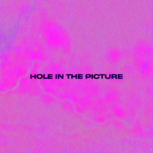 Hole In The Picture album art