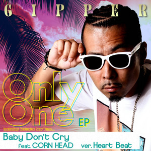 Only One ‑「EP」by Gipper | Spotify