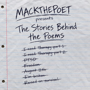 The Stories Behind the Poems by mackthepoet