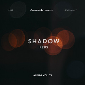 SHADOW REPS by One minute records
