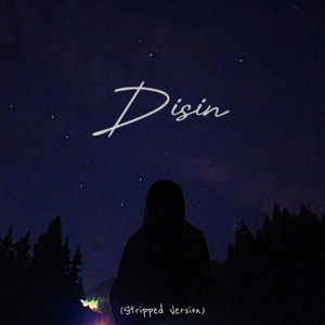 Disin (feat. Atev) [Stripped Version]