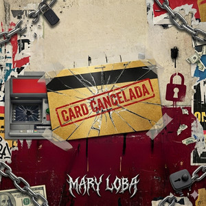 Card Cancelada by Mary Loba