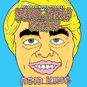 aesop rock and tobacco are malibu ken & MALIBU KEN - AESOP ROCK