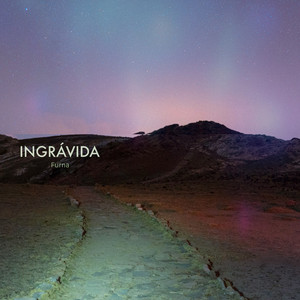 Ingrávida by Furna
