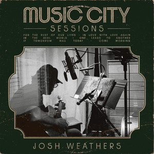 For The Rest Of Our Lives by Josh Weathers, Aniston Pate