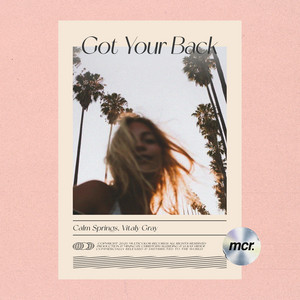 Got Your Back by Calm Springs, Vitaly Gray