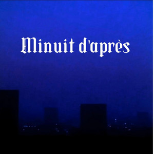 Minuit d'après by Nassproduction