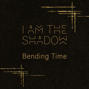 Bending Time by IAMTHESHADOW