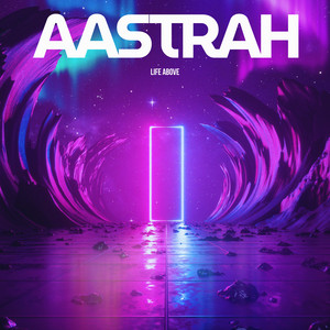 Life Above by Aastrah