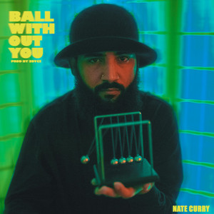 Ball Without You