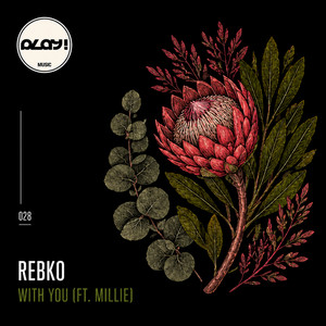 With You (feat. Millie) by Rebko, Millie