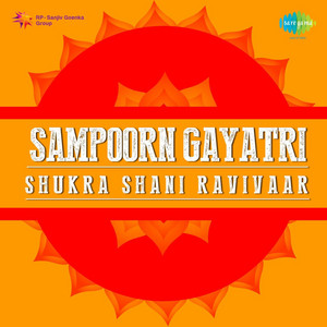 Sampoom Gayatri Shukra Shani Ravivaar
