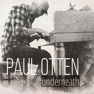 Underneath by Paul Otten