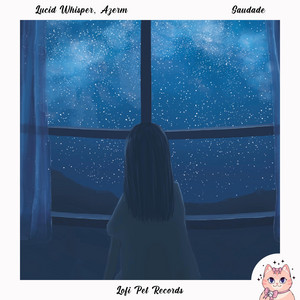 Saudade by Lucid Whisper, Azerm