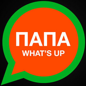 Папа What's Up by Basta
