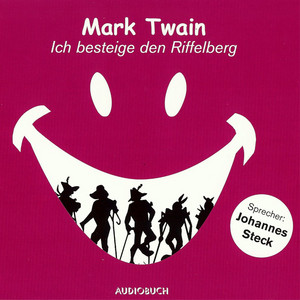 Ich besteige den Riffelberg (Gekürzte Fassung)