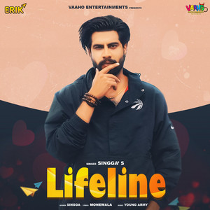 Singga & Monewala - Lifeline