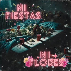 Ni fiestas, Ni flores by Sexta Vision