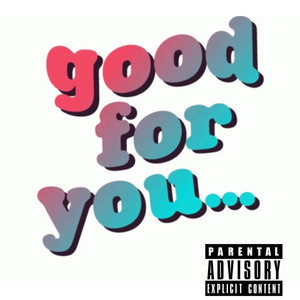 Good For You by AMF Domo, Rico 2times