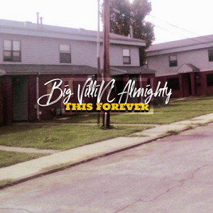 Big VilliN' Almighty - Tunnel Vision