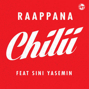 Raappana - Chilii (feat. SINI YASEMIN)