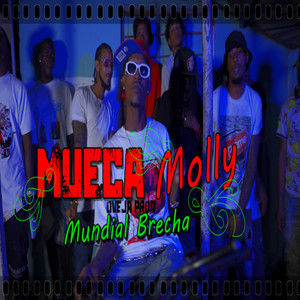Mundial Brecha (MUECA MOLLY) by TMMUSIC™