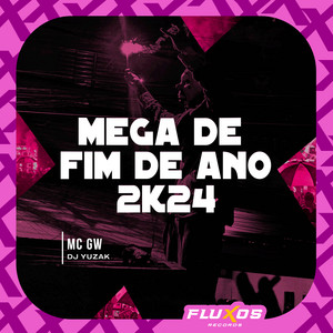 Mega de Fim de Ano 2024