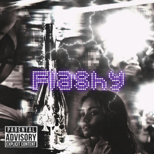 FLASHY!!! by Kinglut$