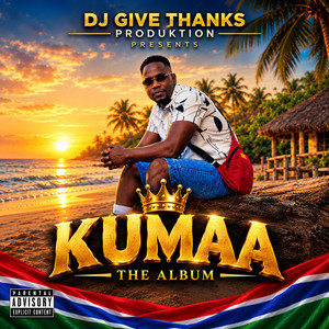 KUMAA by Dj Give Thanks